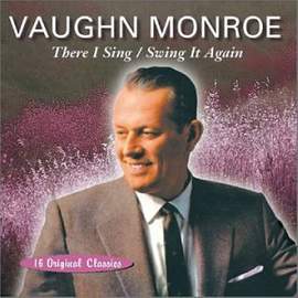 Vaughn Monroe: Racing With The Moon