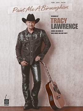 Tracy Lawrence: Paint Me A Birmingham