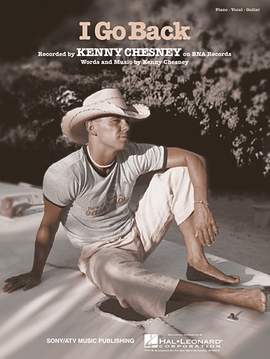 Kenny Chesney: I Go Back