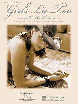 Terri Clark: Girls Lie Too