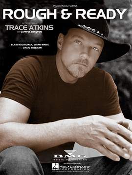 Trace Adkins: Rough & Ready