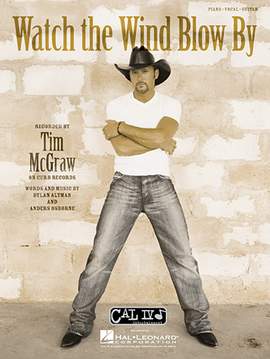 Tim McGraw: Watch The Wind Blow By