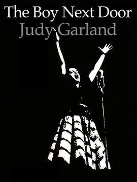 Judy Garland: The Boy Next Door
