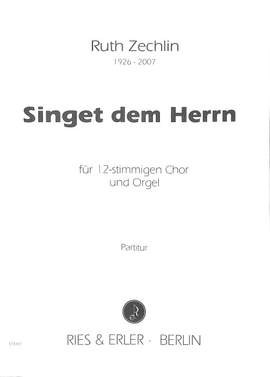 Zechlin, R: Singet dem Herrn