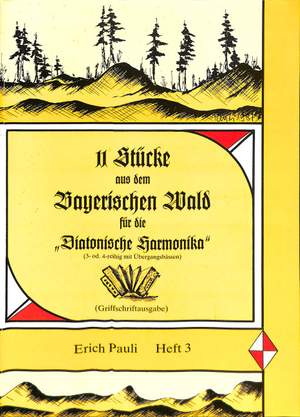 Pauli, E: 11 Stücke aus dem Bayrischen Wald 3