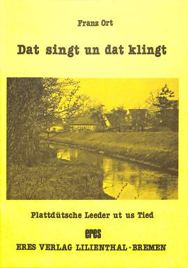 Ort, F: Dat singt und dat klingt