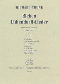 Trunk, R: 7 Eichendorff Lieder op 45