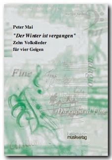 Mai, P: Der Winter ist vergangen - 10 Volkslieder
