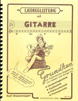 Waizenegger, R: Liedbegleitung mit Gitarre