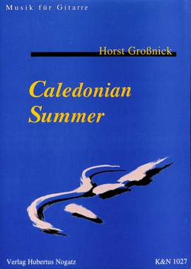 Grossnick, H: Caledonian summer