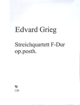 Grieg, E: Quartett F-Dur