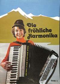 Gottlöber, L: Die fröhliche Harmonika 3