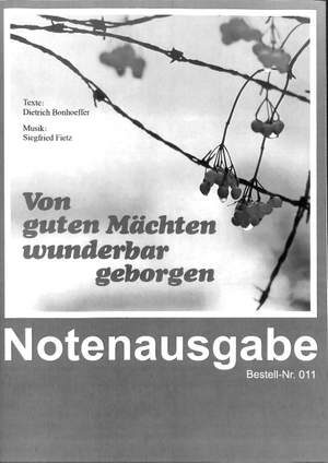 Fietz, S: Von guten Mächten wunderbar geborgen 1
