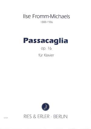 Fromm-Michaels, I: Passacaglia op 16