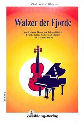 Weihe, G: Walzer der Fjorde nach Edward Grieg