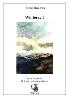 Hauschka, T: Winterzeit - 12 Naturbilder