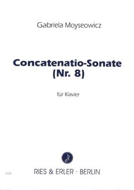 Moyseowicz, G: Concatenatio Sonate 8