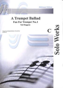 Huggens, T: A Trumpet Ballad
