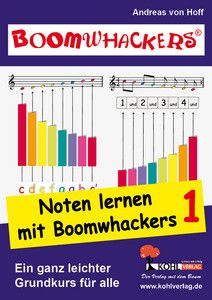 Hoff, A v: Boomwhackers - Noten lernen mit Boomwhackers 1