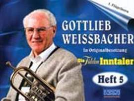 Weissbacher, G: Album die Fidelen Inntaler 5