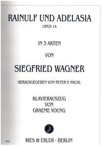 Wagner, S: Rainulf und Adelasia