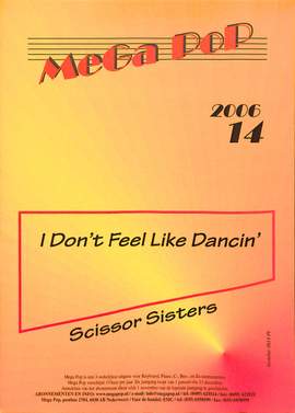 Scissor Sisters: I don't feel like dancin'