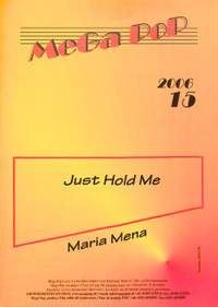 Mena, M: Just hold me 2006/15