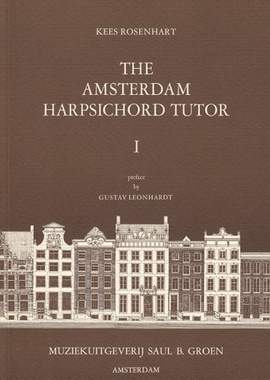 Rosenhart, K: The Amsterdam Harpsichord tutor 1