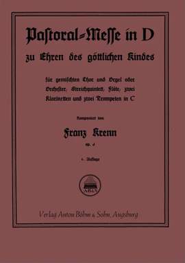 Krenn, F: Pastoral-Messe in D Op. 6