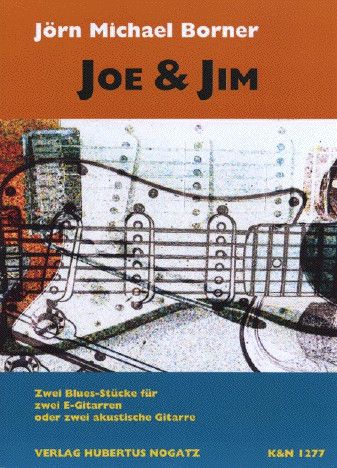 Borner, J M: Joe + Jim