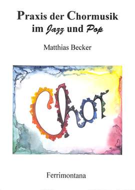 Praxis der Chormusik im Jazz Pop und Gospel 1