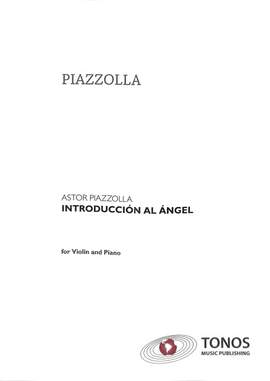 Piazzolla, A: Introduccion al angel
