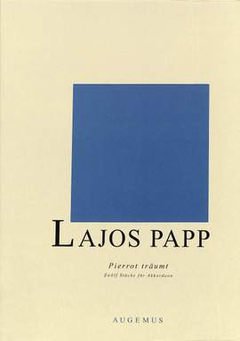 Papp, L: Pierrot träumt