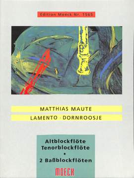 Maute, M: Lamento dornroosche