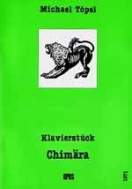 Toepel, M: Chimaera - Klavierstück