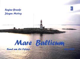 Mare Balticum - Rund um die Ostsee