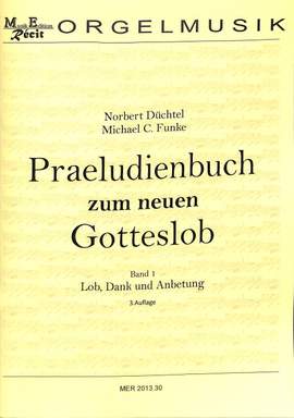 Präludienbuch zum Neuen Gotteslob 1