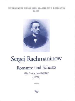 Rachmaninoff, S W: Romanze + Scherzo 999