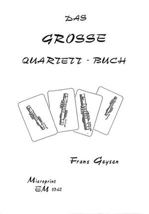 Geysen, F: Das grosse Quartettbuch