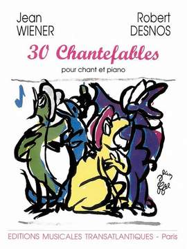 Wiéner, J: 30 chantefables