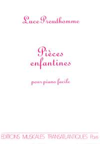 Preudhomme, L: Pieces enfantines pour piano facile