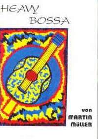 Mueller, M: Heavy Bossa