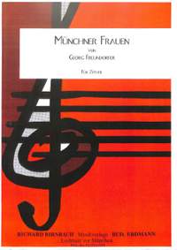 Freundorfer, G: Münchner Frauen - Walzer