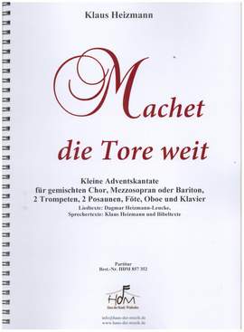 Heizmann, K: Machet die Tore weit