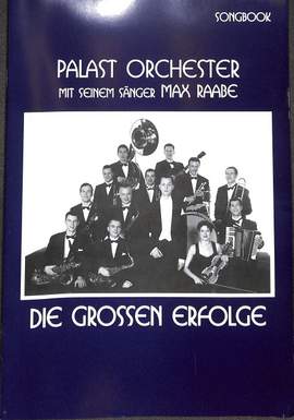 Raabe, M: Das Palast Orchester die grossen Erfolge