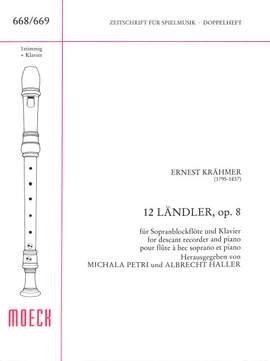 Kraehmer, E: 12 Ländler Op 8