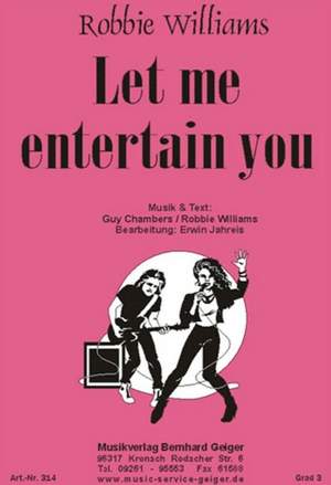 Williams, R: Let me entertain you E flat major