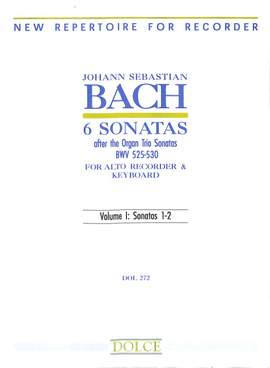 Bach, J S: 6 Sonaten 1 BWV 525-530