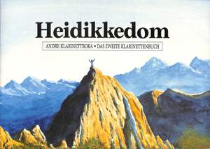 Hurum, H: Heidikkedom - das zweite Klarinettenbuch