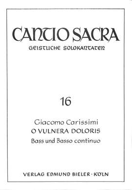 Carissimi, G: O vulnera doloris